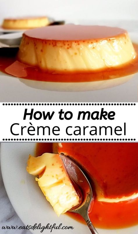 Portuguese Caramel Pudding, Easy Caramel Pudding Recipe, Recipe For Flan Creme Caramel, Crem Caramel Recipe, Flan Creme Brulee, Flan Caramel Sauce, Crème Caramel Recipe, Caramel For Flan, Cream Caramel Recipe