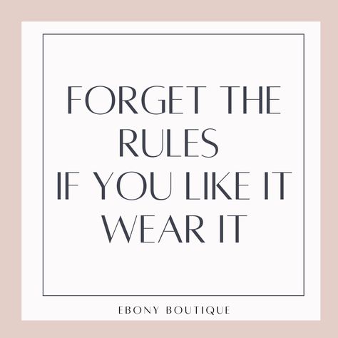 A little reminder that you can wear whatever you want!! There's no rules in fashion, you are the canvas! Express yourself 💕 💕⁠ ⁠ @ebony_boutique on Instagram ⁠ #inspirationalquotes #positivethoughts #lifestyle #quotes⁠ #fashiontrends #fashionblogger #ootd #fashiondaily #fashiongram #womenswear #fashionista #instafashion #motivationalquotes #fashionweek #bosslady #smallbiztips #entrepreneurlife #womenownedbusiness #boutique #nzmade #auckland #nzbusiness #newzealand #nzshopping #nz New Zealand Slang Words, Nz Memes, Fashion Quotes, Boss Lady, Positive Thoughts, Insta Fashion, Fashion Blogger, Motivational Quotes, Women Wear