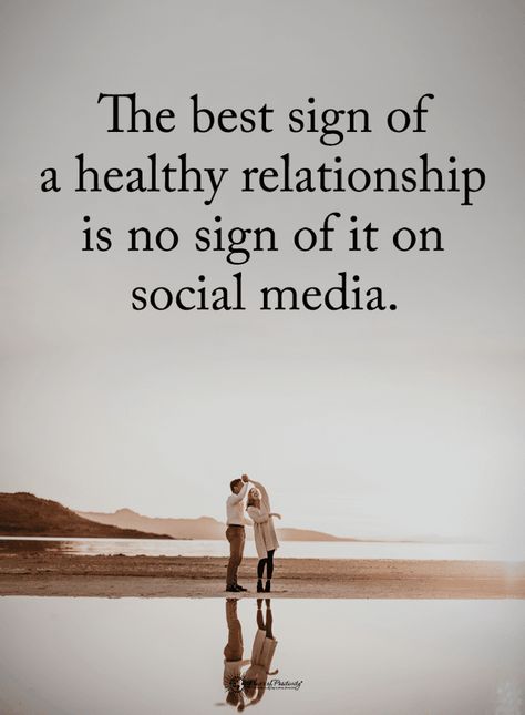 Quotes The best sign of a healthy relationship is no sign of it on social media. Social Media Quotes Truths, Private Life Quotes, Privacy Quotes, Anti Social Media, Healthy Relationship Quotes, Social Quotes, Under Your Spell, A Healthy Relationship, Life Quotes Love