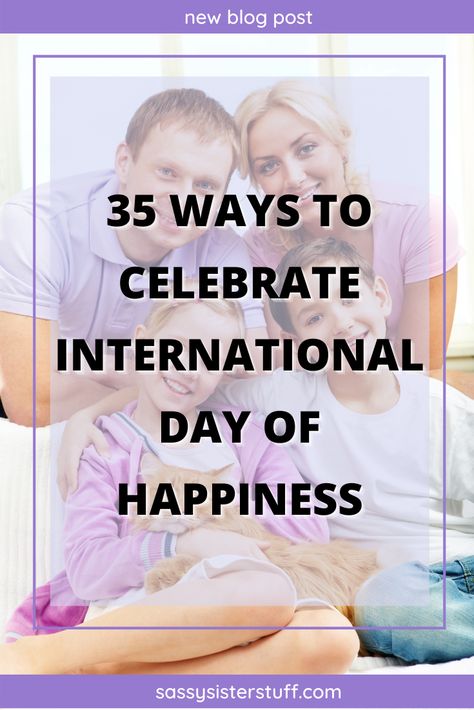 mother father daughter son cat snuggle together with big smiles on their faces International Day Of Happiness Activities, Happiness Day Activities, Happiness Day Ideas, Happiness Activities, World Happiness Day, Happiness Day, Happy Mindset, Happy Movie, Day Of Happiness