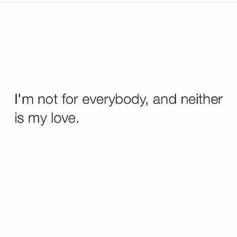 I am not for everybody - inspiring quote for female entrepreneurs Stay Rad, Stay Single, Bio Quotes, Caption Quotes, Sassy Quotes, Badass Quotes, Baddie Quotes, Real Talk Quotes, Real Quotes