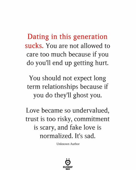 Long Term Relationship Quotes, Sucks Quote, Ghost Quote, Love Is Scary, Fake Love Quotes, Care Too Much, Fake Quotes, Letters To Boyfriend, Generations Quotes