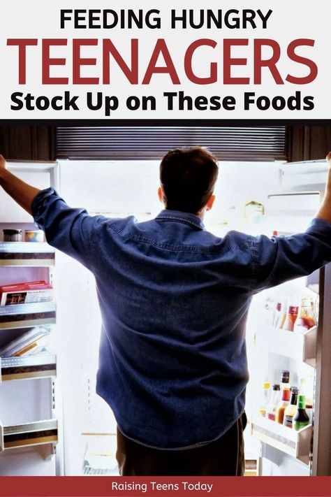 Feeding Hungry Teenagers? Stock Up On These Foods - Raising Teens Today Teenage Meals, Fridge Snacks, Parenting Teen Boys, Cheap Snack, Boys Food, I Lost 100 Pounds, Recipe For Teens, Filling Food, Healthy Meals To Cook