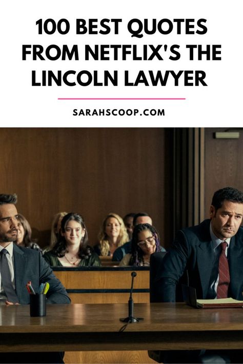 Lincoln Lawyer Quotes, The Lincoln Lawyer Series, Manuel Garcia Rulfo The Lincoln Lawyer, Lincoln Lawyer Series, Attorney Quotes, Lawyer Quotes Humor, Best Films To Watch, Specter Suits, Netflix Quotes