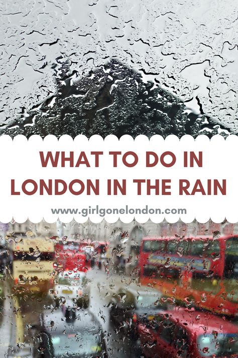 Rainy Day London, London What To See, London In February, What To Do In London, London Activities, London Cheap, London With Kids, Day In London, Travel Guide London