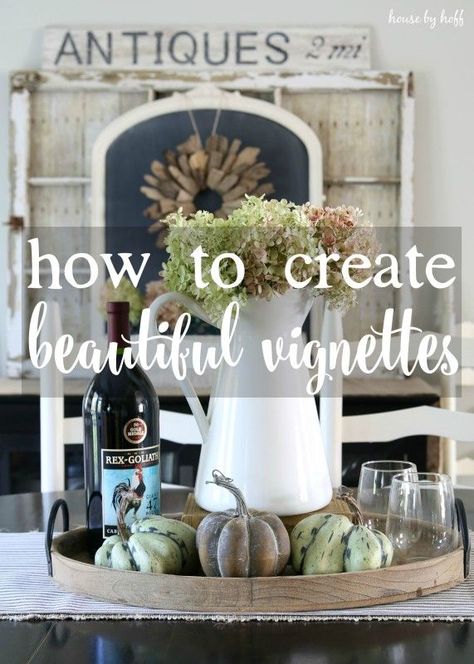 How to Create Beautiful Vignettes in Your Home via House by Hoff Kitchen Vignettes, Fall Dining Room, Vignette Styling, Vintage Vignettes, Autumn Dining, Nate Berkus, Fall Decorating, Décor Diy, Cool House Designs