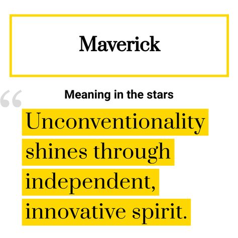 Meaning of the name Maverick With Meaning, Names With Meaning, Meant To Be