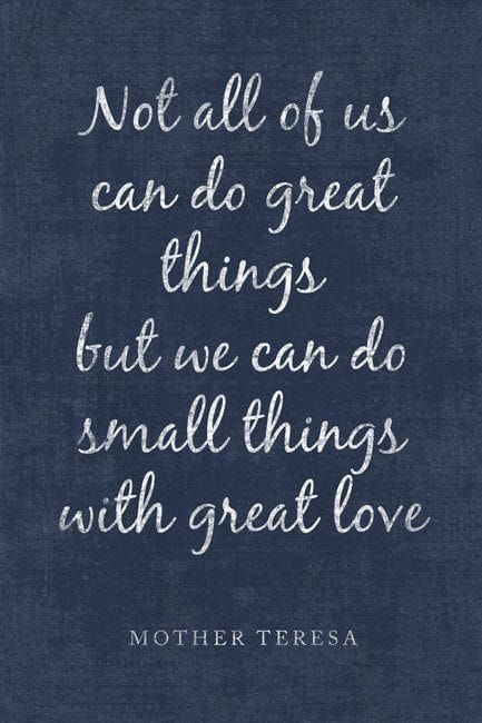 CATHOLIC SAINTS | Facebook Mother Teresa Quote, Small Things With Great Love, Shop Small Quotes, Mother Teresa Quotes, Ship Quote, Motivational Poster, Mother Teresa, Mother Quotes, Motivational Posters