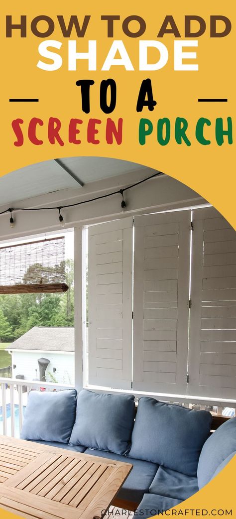 Sun shining a little too bright on your screened porch? Here are three great ideas for how to add shade to a screened porch! Shades For Screened In Porch, Porch Heater, Porch Shades, Modern Chic Design, Screened In Deck, Room Fan, Chicken Feeder, Country Porch, Screen Porch