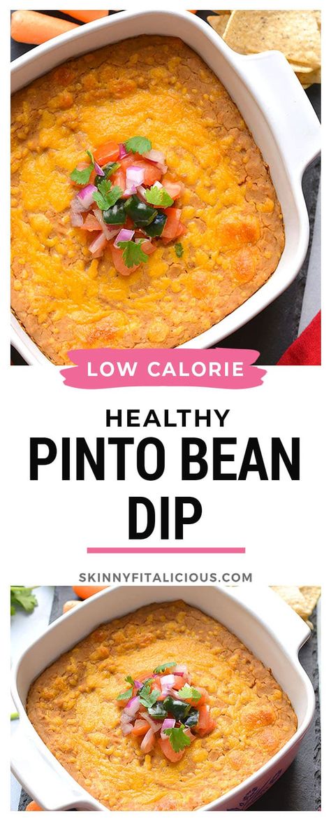 Healthy Pinto Bean Dip {GF, Low Calorie} - Skinny Fitalicious® Pinto Bean Dip Recipes, Pinto Bean Dip, Healthy Bean Dip, Breakfast Quesadilla Recipes, Recipes Dips, Healthy Dip Recipes, Bean Dip Recipe, Smart Eating, Pinto Bean Recipes