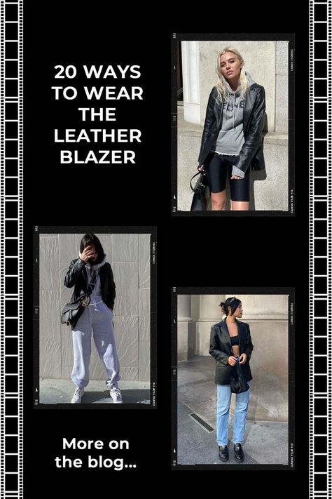 20 ways to wear the leather blazer Styling Leather Blazer Jacket, Vegan Leather Blazer Outfit, Leather Blazer Looks, Leather Blazer Outfit Spring, Faux Leather Blazer Outfit Winter, Oversize Leather Blazer Outfit, Black Leather Blazer Outfits, How To Style A Black Leather Blazer, Black Leather Blazer Outfits For Women