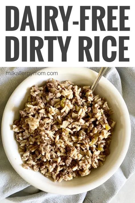 Dairy Free Hamburger Recipes, Dinner No Dairy, Dirty Rice With Ground Beef, Rice With Ground Beef, Milk Allergy Mom, Dirty Rice Recipe, Milk Allergy, Dirty Rice, Dairy Free Dinner