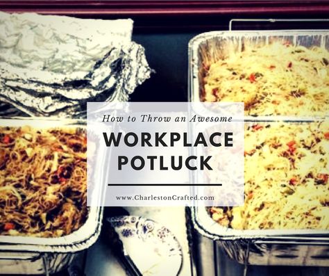 How to Throw an Awesome Workplace Potluck Lunch Work Lunch Party Ideas, Employee Lunch Ideas, Office Lunch Ideas Party, Office Luncheon Ideas, Work Luncheon Ideas, Office Potluck Themes, Staff Lunch Ideas, Potluck Lunch Ideas For Work, Buffet Lunch Ideas