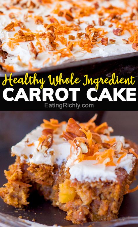 Whole 30 Carrot Cake, Healthy Carrot Cake With Pineapple, Low Fat Carrot Cake, Healthy Carrot Cake Recipe, Healthy Cream Cheese Frosting, Carrot Cake Recipe Healthy, Heart Healthy Desserts, Healthy Cream Cheese, Greek Yogurt Cake