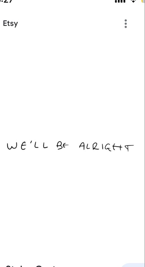 Harry Styles Tattoo We’ll Be Alright, We'll Be Alright Tattoo, Harry Styles Handwriting, Minimalistic Tattoos, Harry Styles Tattoos, Cursive Tattoos, We'll Be Alright, Tattoo Zeichnungen, Small Pretty Tattoos