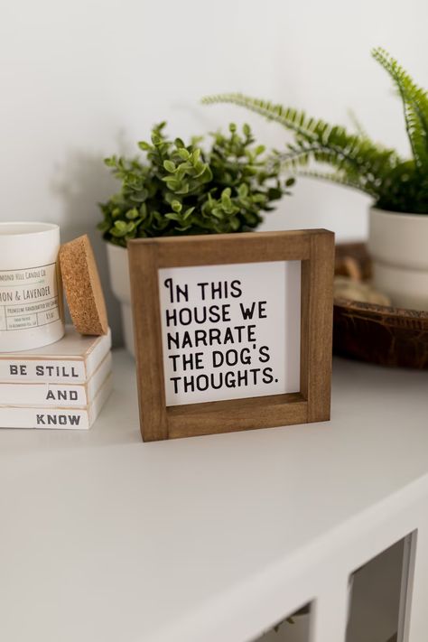 Dog Sign in This House We Narrate the Dogs Thoughts Wood - Etsy Dog Bedroom, Dog Thoughts, Decor Modern Farmhouse, No Soliciting Signs, Wood Dog, In This House We, In This House, Themed Decor, Dog Decor