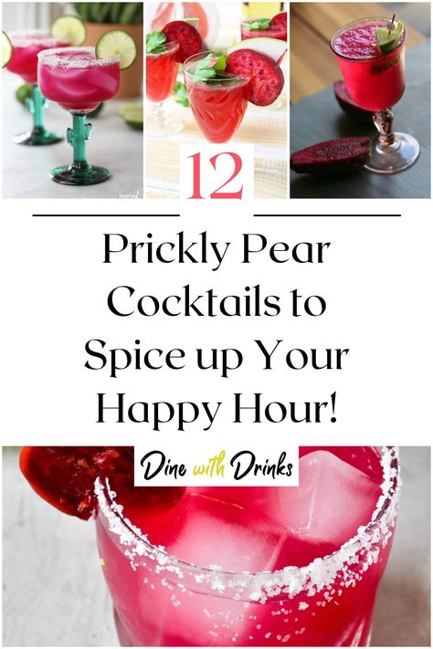 Collage of 4 prickly pear cocktails. Prickly Pear Mimosa, Arizona Cocktails, Prickly Pear Lemonade Recipe, Pear Drink Recipes, Desert Themed Cocktails, Prickly Pear Martini, Desert Pear Cocktails, Prickly Pear Syrup Drinks, Cactus Drink