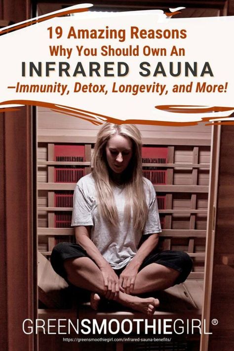 Home Infrared Sauna, Green Smoothie Girl, Infrared Sauna Benefits, Holistic Dentistry, Sauna Benefits, Cleaning Your Colon, Benefits Of Exercise, Staying Healthy, Infrared Sauna