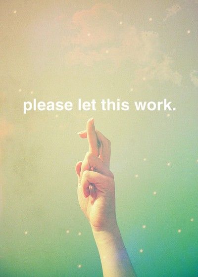 please let this work Pretty Princess, Its Friday Quotes, Life Quotes Love, Crossed Fingers, Getting Pregnant, Acupuncture, A Sign, The Words, Inspirational Words