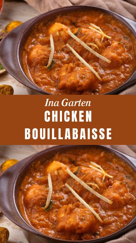 Ina Garten Chicken Bouillabaisse Chicken Bouillabaisse, Bouillabaisse Recipe, Ina Garten Chicken, Ina Garden, Ina Garten Recipes, Yummy Chicken, European Recipes, Chicken Pieces, Vegetable Puree