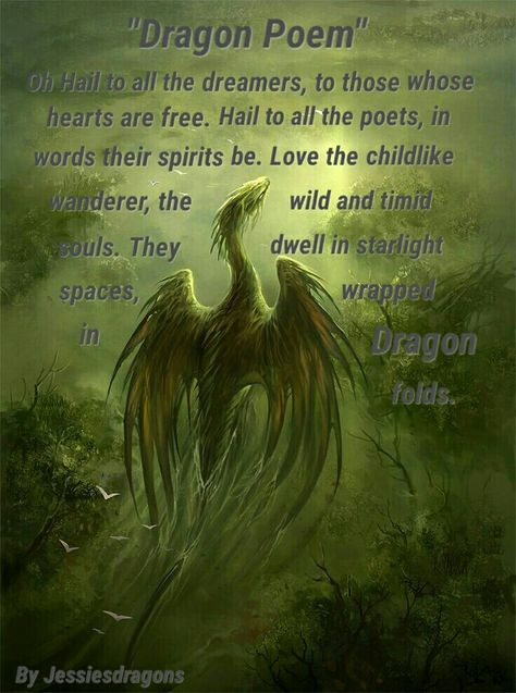 Dragon Poem by Jessiesdragons Dragon Quotes Inspirational, Dragon Fantasy Realistic, Quotes About Dragons, Dragon Poems, Dragons Quotes, Dragon Quote, Dragon Magick, Dragon Spirit, Dragon Quotes