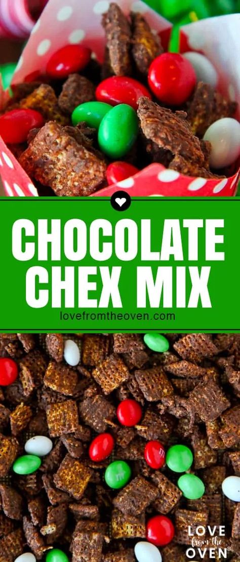 Easy Chocolate Chex Mix • Love From The Oven Chocolate Chex Recipes, Chec Mix Recipe, Thanksgiving Chex Mix Recipes, Microwave Oven Recipes, Chex Mix Recipes Crock Pot, Chex Mix Recipes Christmas, Chex Treats, Chocolate Chex Mix Recipes, Salty Chex Mix