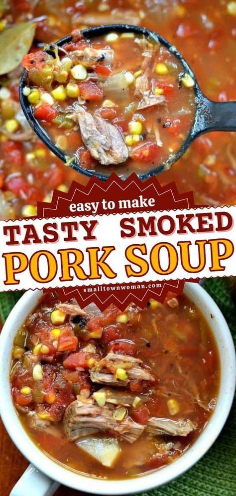 On the hunt for tasty dinner recipes for your family? Use up leftover smoked pork butt for this easy meal! Combined with blackened corn, tomatoes, green chiles, and spices, this Mexican soup recipe is the perfect comfort food any time of the year! Leftover Smoked Pork, Pulled Pork Soup, Blackened Corn, Leftover Pork Recipes, Tasty Dinner Recipes, Pork Soup Recipes, Smoked Pork Recipes, Pulled Pork Leftover Recipes, Mexican Soup Recipes