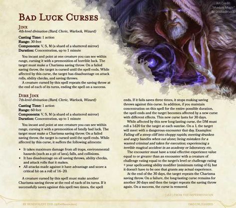 Jinx & Dire Jinx -- "Bad Luck" Curses (D&D Unleashed) - Imgur Jinxes Witchcraft, How To Curse Someone With Bad Luck, Jinx Witchcraft, Bad Luck Spell On Someone, Jinx Spell, Dnd Traps, Dnd Builds, 5e Spells, Homebrew Spells