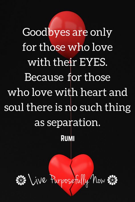 The journey back to happiness when you've lost someone you love. Quotes On Loosing Someone You Love, Love Lost Picture, Quotes About Lost Love, Left My Heart Quotes Travel, Quotes About Lost, To Have Loved And Lost Quote, Rumi Quotes On Love, I Chose To Love You In Silence Rumi, I Choose To Love You In Silence Rumi