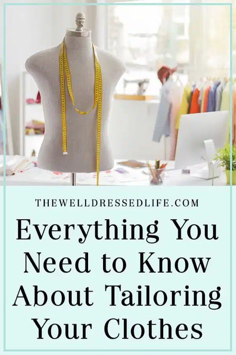 Everything You Need to Know About Tailoring Your Clothes How To Do Alterations On A Dress, Well Fitting Clothes, Fitting Clothes Sewing, Sew Work Clothes, Sewing Work Clothes, Designing Your Own Clothes, How To Alter Clothing, How To Tailor Clothes, Beginner Garment Sewing