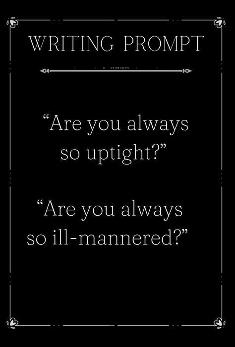 Sassy Writing Prompts Funny, Sassy Prompts, Snarky Dialogue, Sassy Dialogue, Sassy Dialogue Prompts, Sarcastic Dialogue Prompts, Villain Dialogue, Villain Dialogue Prompts, Funny Dialogue Prompts