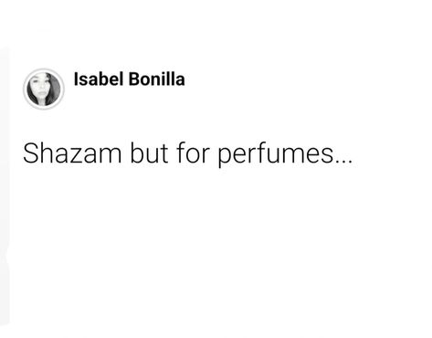 Perfume Captions, Quotes About Fragrance, Qoutes About Perfumes, Smell Good Quotes Perfume, Perfume Memes Funny, Luxury Perfume Women, Oil Quote, Fragrance Quote, Perfume Quotes