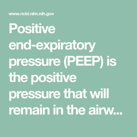 Positive end-expiratory pressure (PEEP) is the positive pressure that will remain in the airways at the end of the respiratory cycle (end of exhalation) that is greater than the atmospheric pressure in mechanically ventilated patients.[1] Positive End Expiratory Pressure, Respiratory, Greater Than, Medical