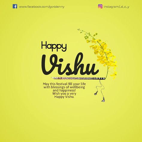 Vishu Poster on Behance Vishu Poster Design, Vishu Poster, Vishu Festival, Holi Quotes, Happy Holi Quotes, New Flyer, Good Morning Image Quotes, Hindu Festivals, Quotes About Photography