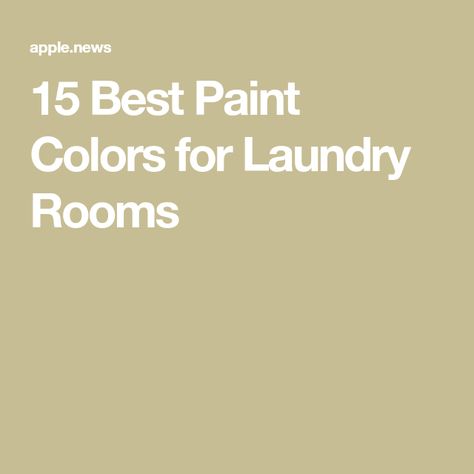 Paint Color Ideas For Laundry Room, Light Laundry Room Paint Colors, Laundry Mud Room Paint Colors, Best Laundry Room Cabinet Colors, Painting A Laundry Room, Neutral Laundry Room Paint Colors, Paint For Laundry Rooms Wall Colors, Laundry Room Colour Ideas, Laundry Paint Ideas Wall Colors