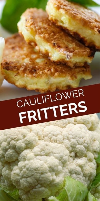 Ways To Use Cauliflower, Savory Vegetarian Snacks, Cauliflower Side Dish Recipes Healthy, Cauliflower Florettes Recipes, Cauliflower Crisps Recipes, Cauliflower Pancakes Recipes, Cali Flower Recipes, Cauliflower Patties Recipes, What To Make With Cauliflower