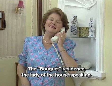 Keeping Up Appearances: "Bouquet residence -  lady of the house speaking!" -- I'm going to answer the phone like this one day. Appearance Quotes, British Tv Comedies, British Sitcoms, Keeping Up Appearances, British Humor, British Comedy, Old Tv Shows, British Tv, Comedy Tv