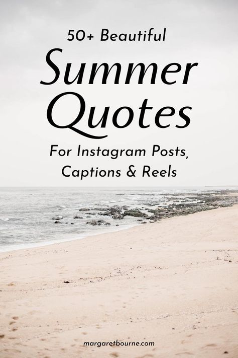 50+ Summer Quotes For Instagram Posts And More. Quotes For Summer, Quotes For Instagram Posts, Short Summer Quotes, Summer Sayings, Summertime Quotes, Summer Quotes Instagram, Summer Beach Quotes, Calendar Quotes, Quotes Summer