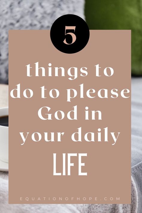 Do you want to live your life according to God's will? How is your relationship with God? It's important to take time to reflect on your walk with Christ. As you reflect on your faith walk you will find different areas to work on, new habits to adopt, and even things you should let go of. Click here to discover 5 things you should do to please God in your daily life. #christianjourney #faithwalk #christianliving #christianlife #christianlifestyle How Does God Want Us To Live, How To Incorporate God Into Your Life, How To Ask God For Help, How To Find God, Living For God, Life With God, What Day Is Today, Habits To Adopt, Godly Living