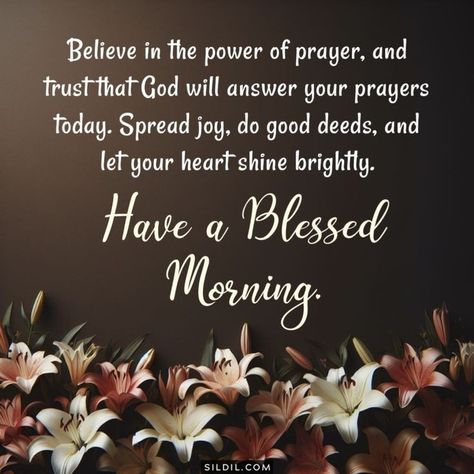 Blessing Day Quotes, Blessed Day Quotes Faith, Morning Blessings Bible Verses, Good Morning Spiritual Quotes Prayer, Good Morning Scripture Blessings, Good Morning Spiritual Quotes Scriptures, Sunday Morning Quotes Motivation, Blessings Quotes Thankful, Morning Blessings Inspirational