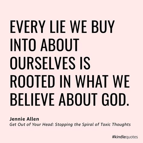 Jennie Allen Quotes Get Out Of Your Head, Jennie Allen Quotes, Group Quotes, Change Of Habit, Jennie Allen, Power Thoughts, Womens Bible, Get Out Of Your Head, Head Study