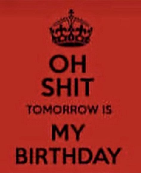 My Birthday Tomorrow Quotes, Tomorrow Quotes, Tomorrow Is My Birthday, Birthday Tomorrow, Birthday Illustration, Happy Birthday Wishes Quotes, Happy Everything, Birthday Wishes Quotes, Wishes Quotes