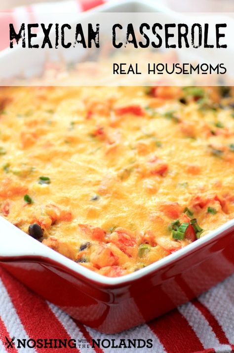 Mexican Casserole | Real Housemoms Mexicorn Casserole Recipe, Easy Mexican Chicken Casserole, Easy Mexican Chicken, Salat Wraps, Easy Mexican Casserole, Chicken Mexican, Chicken Salsa, Mexican Chicken Casserole, Weekly Menu Plan