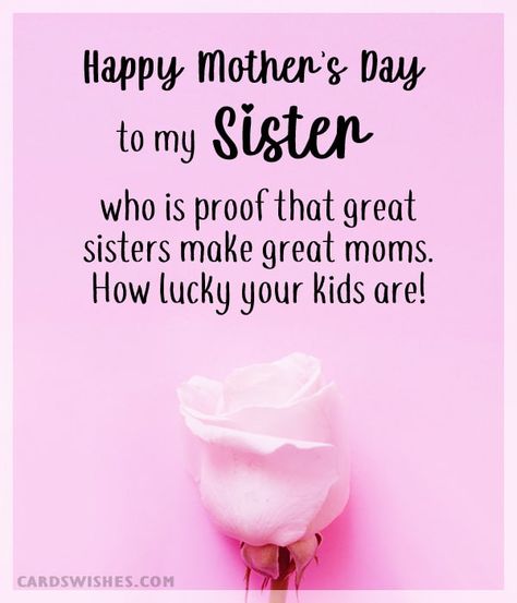 Top 20 Happy Mother’s Day Quotes for Sister Mother's Day Quotes For Elder Sister, Sister Mothers Day Quotes, Happy Mother's Day Sister, Happy Mothers Day Sis, Quotes For Sisters, Happy Mothers Day Sister, Happy Mother's Day Quotes, Mothersday Quotes, Happy Mom Day