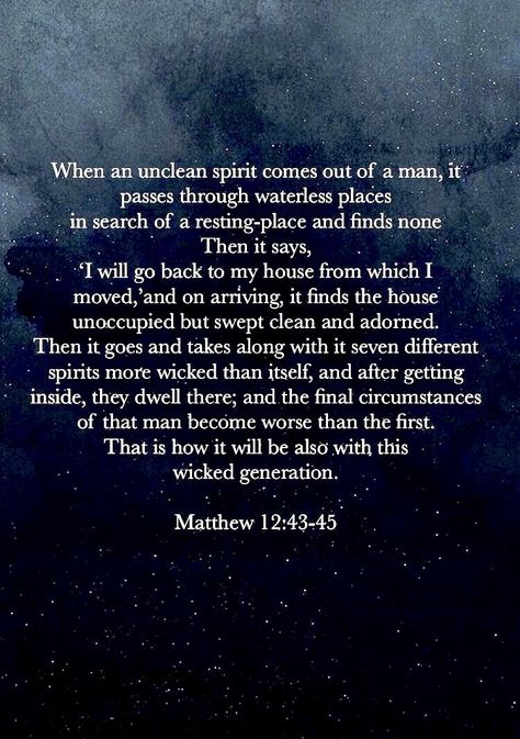 Matthew 12:43-45, Scripture Notes, Unclean Spirits, Book Of Matthew, Jesus Teachings, Time To Move On, Therapy Counseling, Counseling Resources, Bible Scripture