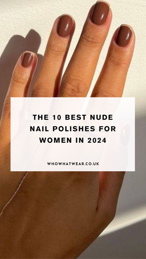 Experts agree that nude nails are the most rich-looking and classy nail colour of all time. Click here to see the best nude nail polishes for women in 2024 What Color Nails Make You Look Tan, Mail Colours 2024, Nail Colours For Older Hands, Warm Nude Nails, Best Nail Color For Tan Skin, Nail Colours 2024, Nude Colour Nails, Classy Nail Colors, Old Money Nails