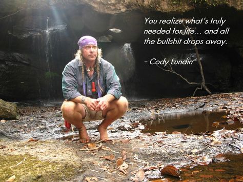 Ja Cody Lundin, Live By Quotes, Spirituality Energy Universe, Survival List, Hippie Life, Pictures Of The Week, Meditation Quotes, Tv Guide, Survival Tips