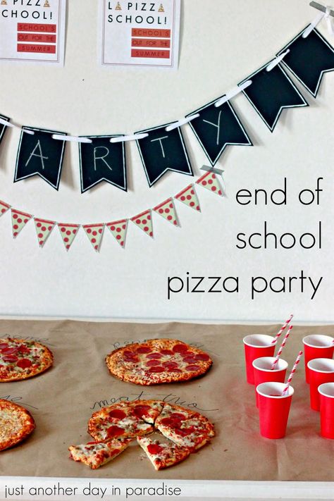 Just Another Day in Paradise: End of School Pizza Party School Party Food Ideas, School Pizza Party, School Party Food, Pool Snacks, End Of School Party, School Pizza, School Party Favors, Just Another Day In Paradise, Pool Party Food