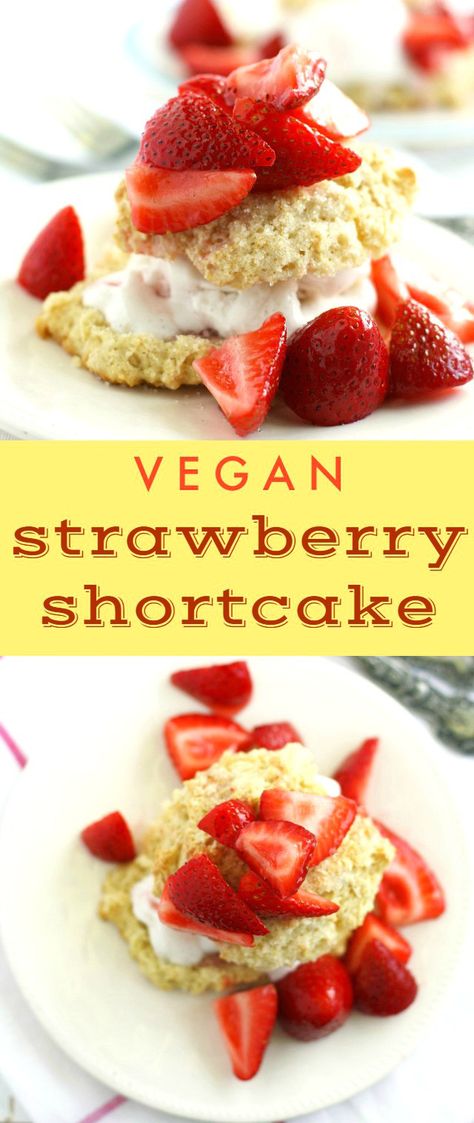 The best summer dinners end with strawberry shortcake! This simple dessert is a big hit! Perfect for summer parties. #strawberry #shortcake Vegan Shortcake, Vegan Strawberry Shortcake, Dessert Vegan, Vegan Whipped Cream, Strawberry Shortcake Recipes, Shortcake Recipe, Desserts Vegan, Easy Summer Desserts, Vegan Ice Cream