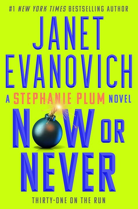 Now or Never (Stephanie Plum Book 31) - Kindle edition by Evanovich, Janet. Literature & Fiction Kindle eBooks @ Amazon.com. Janet Evanovich Stephanie Plum, Janet Evanovich Books, Stephanie Plum, 2024 Books, Reading Inspiration, Janet Evanovich, Detective Fiction, Now Or Never, Thriller Books